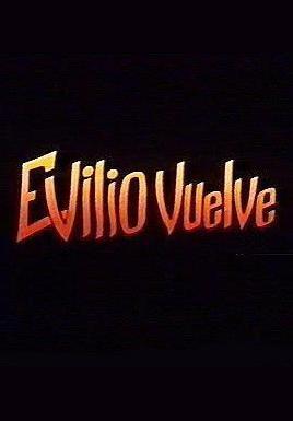 Evilio vuelve (El purificador)