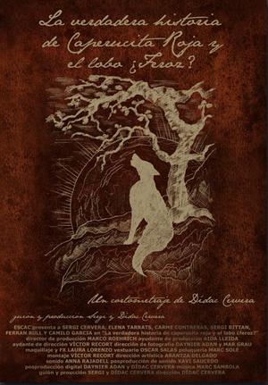 La verdadera historia de caperucita roja y el lobo ¿feroz?